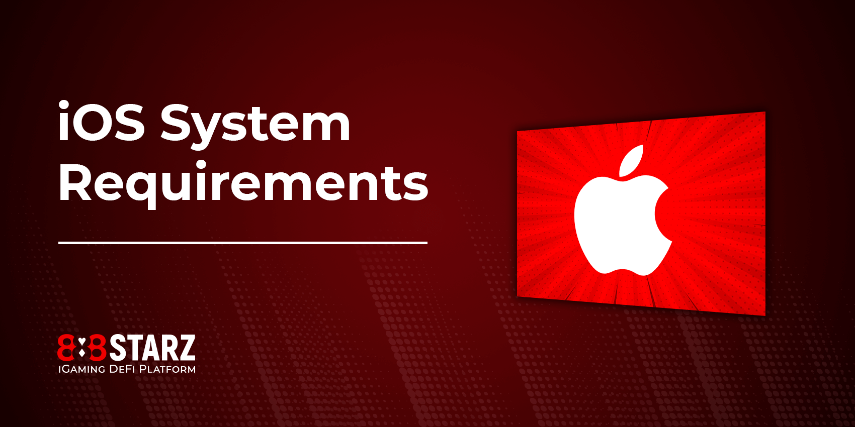 System Requirements for iOS Users