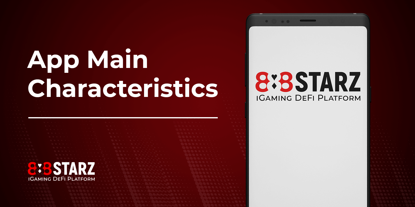 888Starz App Main Characteristics